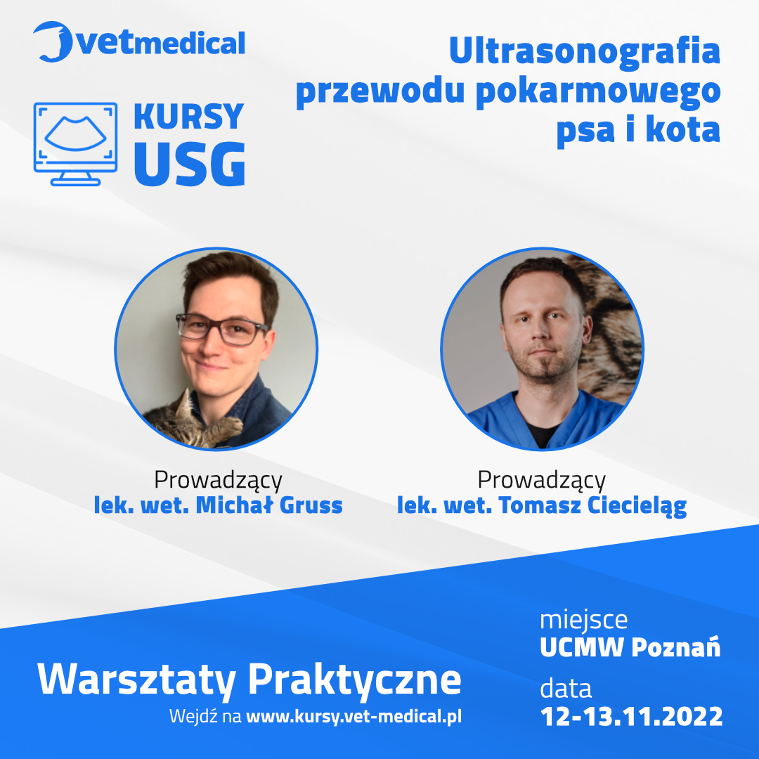 Poznań, 12-13.11.2022 – Ultrasonografia przewodu pokarmowego psa i kota